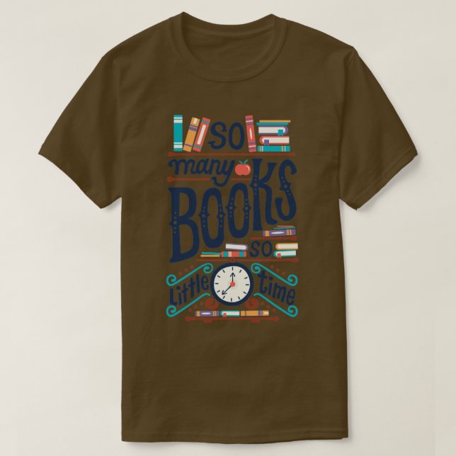 T-shirt Tant de livres si peu de temps2 (Design devant)