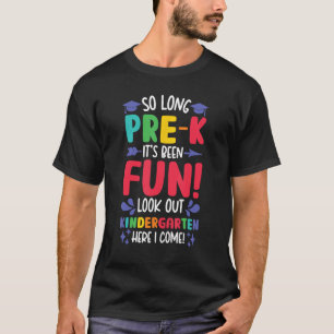 T-shirt Tant de pré-K regardez dehors maternelle drôle Gra