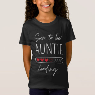 T-Shirt Tante à venir 2025 Chargement de la future tante