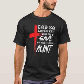 T-shirt Tante chrétienne Bible croix chrétienne Jean 316