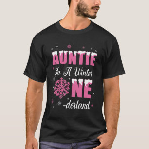 T-shirt Tante De L'Anniversaire Fille Hiver Onederland 1er