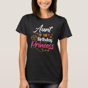 T-shirt Tante De L'Anniversaire Princess Girl Matching Fam