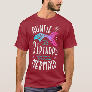 T-shirt Tante De L'Anniversaire Sirène Cadeaux Tante Famil