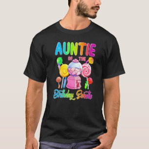 T-shirt Tante De L'Anniversaire Sweetie Candy Girl Matchin
