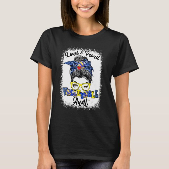 T-shirt Tante De Volley-Ball Loud Et Fière Messy Bun Bleac (Devant)