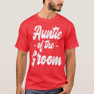 T-shirt Tante Du Groupe GroomBachelorette Correspondant Co