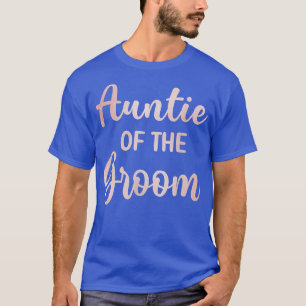 T-shirt Tante du marié Jour de mariage du marié Douche