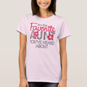T-shirt Tante préférée dont vous avez entendu parler