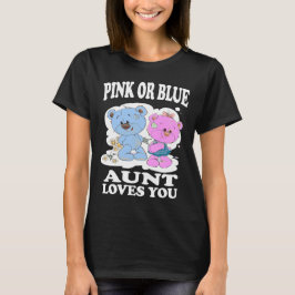 T-shirt Tante Rose Ou Bleue Vous Aime La Chemise Révélatri