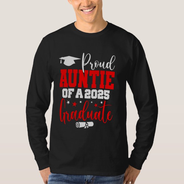 T-shirt Tante Senior 2025 Fier Tante D'Une Classe De 2025 (Devant)