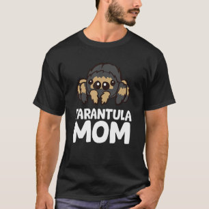 T-shirt Tarantula Maman Tarantula propriétaire de l'araign