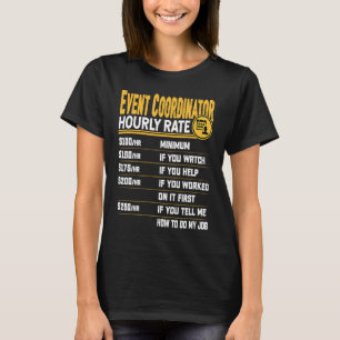 T-shirt Tarif horaire de coordinateur d'événement Planific