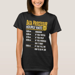 T-shirt Tarif horaire du processeur de données Traitemen