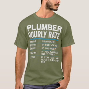 T-shirt Tarifs horaires de plombier Drôle cadeau pour plo