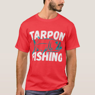 T-shirt Tarpon Fly Fishing Sea Fish Art Fishermen