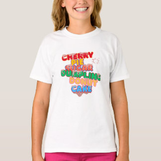 T-shirt tarte aux cerises donut cake au sucre