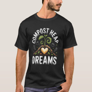 T-shirt Tas de compost rêves jardinage urbain zéro déchet