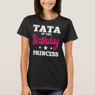 T-shirt Tata De L'Anniversaire Princess Party Anniversaire