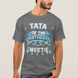 T-shirt Tata de l'anniversaire Sweetie Anniversaire Party 