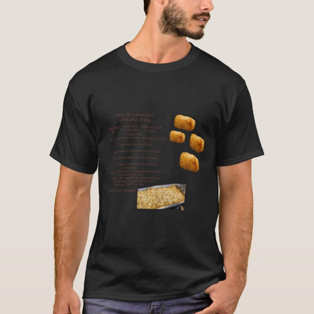 T-shirt Tater Tot Casserole (Devant)