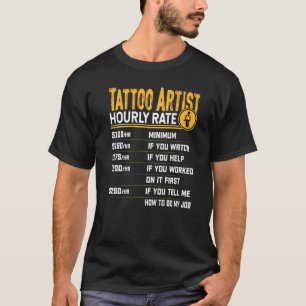 T-shirt Tatouage Artiste Horaire Note Tatouage Artiste Tat