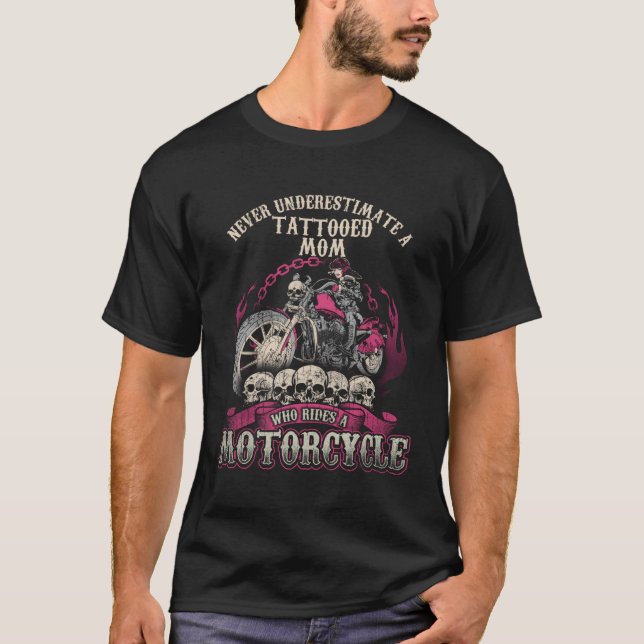 T-shirt Tattoo Mom Biker Chick ne sous-estime jamais la Mo (Devant)