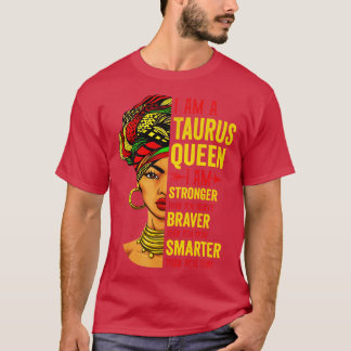 T-shirt Taurus Je Suis Plus Forte Anniversaire Pour Taurus