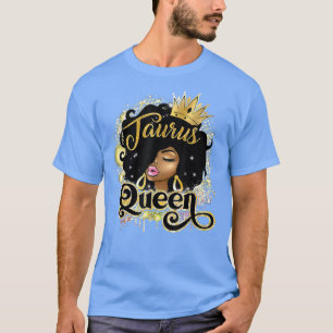 T-shirt Taurus Queen Afro Girl Zodiac Signes Anniversaire