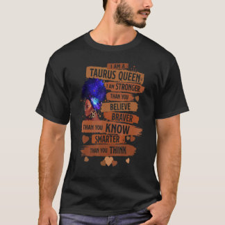 T-shirt Taurus Queen Je Suis Plus Forte Anniversaire Pour