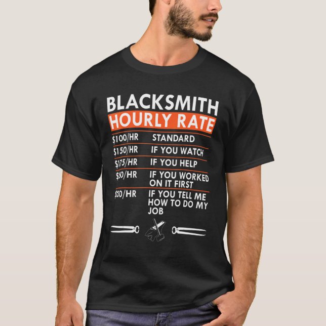 T-shirt Taux horaire Blacksmith Taux horaire Blacksmithing (Devant)