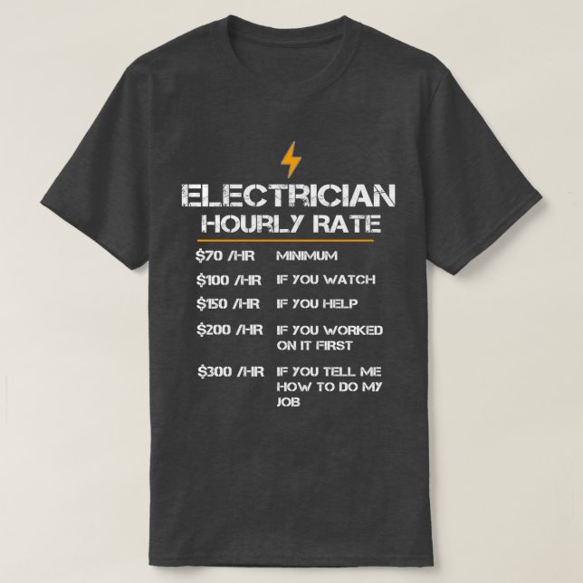 T-shirt Taux horaire d'électricien (2) (Design devant)