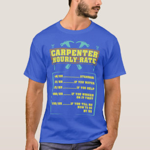 T-shirt Taux horaire du charpentier