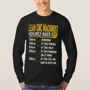 T-shirt Taux horaire du machiniste CNC principal Opérate