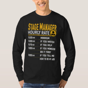 T-shirt Taux horaire du régisseur de scène Directeur de