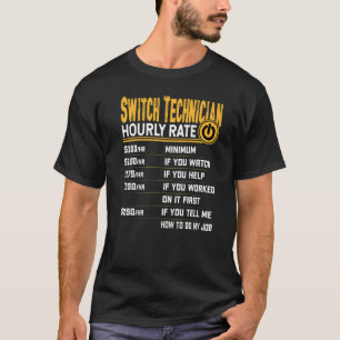 T-shirt Taux horaire du technicien de commutation