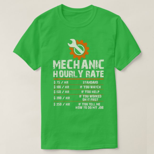 T-shirt Taux horaires de travail mécanique amusant (2) (Design devant)
