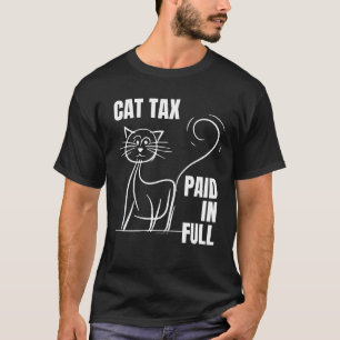 T-shirt TAXE CAT PAYÉE EN Humour PLEIN