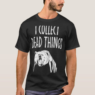 T-shirt Taxidermy Collecte des choses mortes Taxidermist