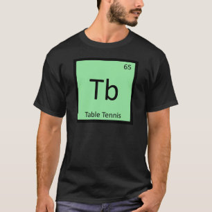 T-shirt Tb - Tennis de Table Chimie des Sports Tableau Pér