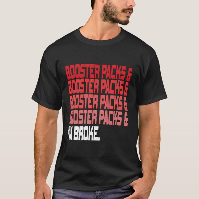 T-shirt Tcg Trading Card Game Funny Booster Packs Chemise (Devant)