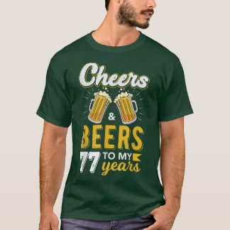T-shirt Tchin-tchin et bières pour les 77 ans d'anniversai