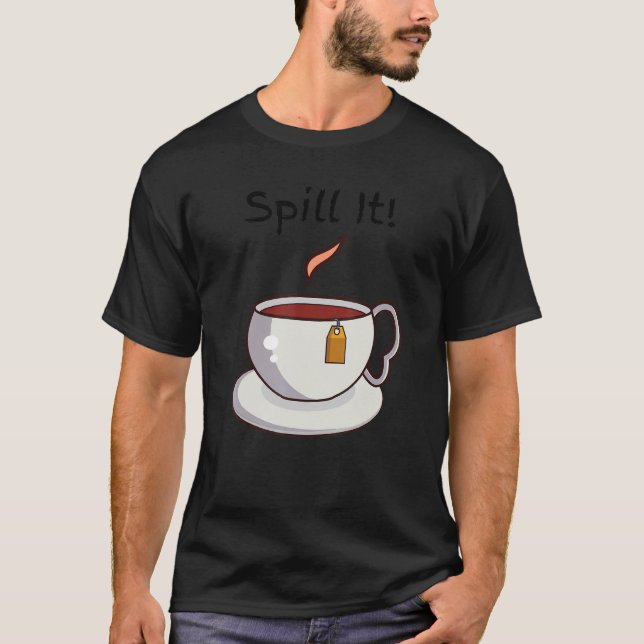 T-shirt Tea Gossip Humoristique Spirale It Drama Dames Nui (Devant)