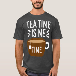 T-shirt Tea Time cool est mon temps Tea Party Amateurs cad