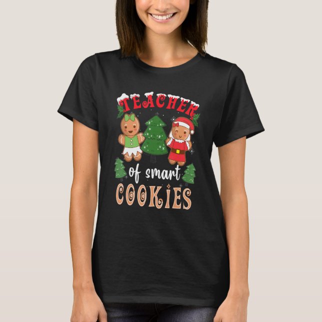 T-shirt Teacher Of Smart Cookies Gingerbread Pajama Family (Devant)