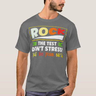 T-shirt Teacher Rock Le Jour Des Essais Dit Positif