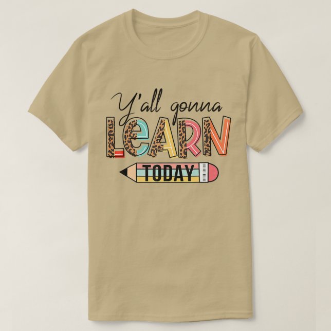 T-shirt Teacher Shirt Premier Jour De L'École YA Va Appren (Design devant)