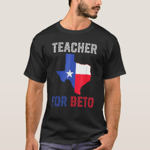 T-shirt Teachers For Beto Texas Carte Drapeau Américain
