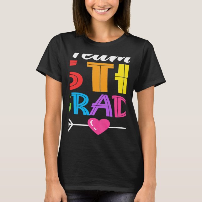 T-shirt Team 5th Grade Teacher Student Kid Back To School  (Devant)