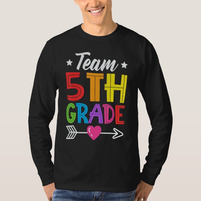 T-shirt Team 5th Grade Teacher Student Kid Back To School  (Devant)