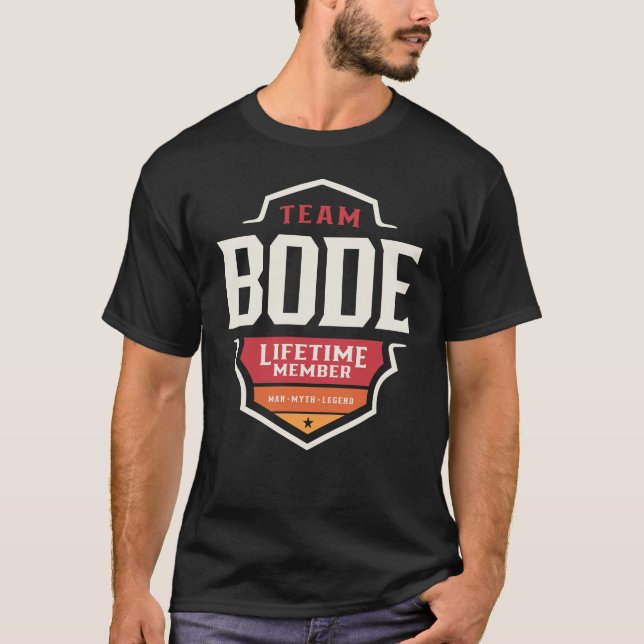 T-shirt Team Bode Lifetime Membre Funny Nom Bode (Devant)